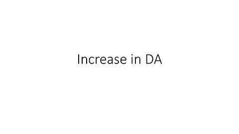 Increase in DA