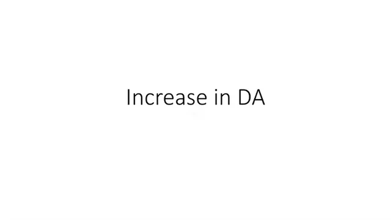 Increase in DA