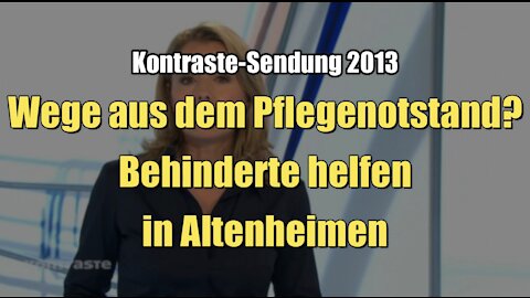 Wege aus dem Pflegenotstand? Behinderte helfen in Altenheimen (Kontraste I 10.01.2013)