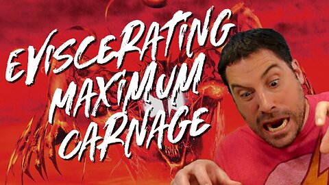 Eviscerating "Maximum Carnage" - The Contemptible Morality of Spider-Man