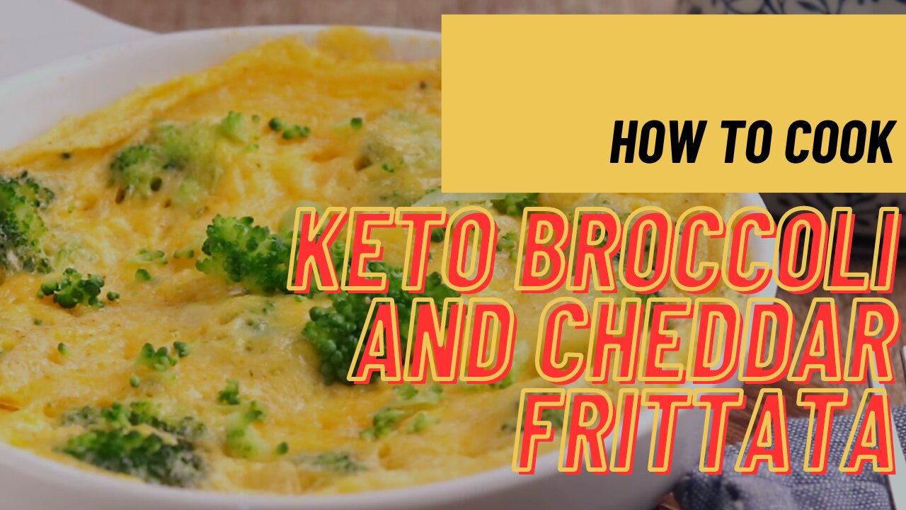 How to make Keto Broccoli and Cheddar Frittata? Keto Diet recipes