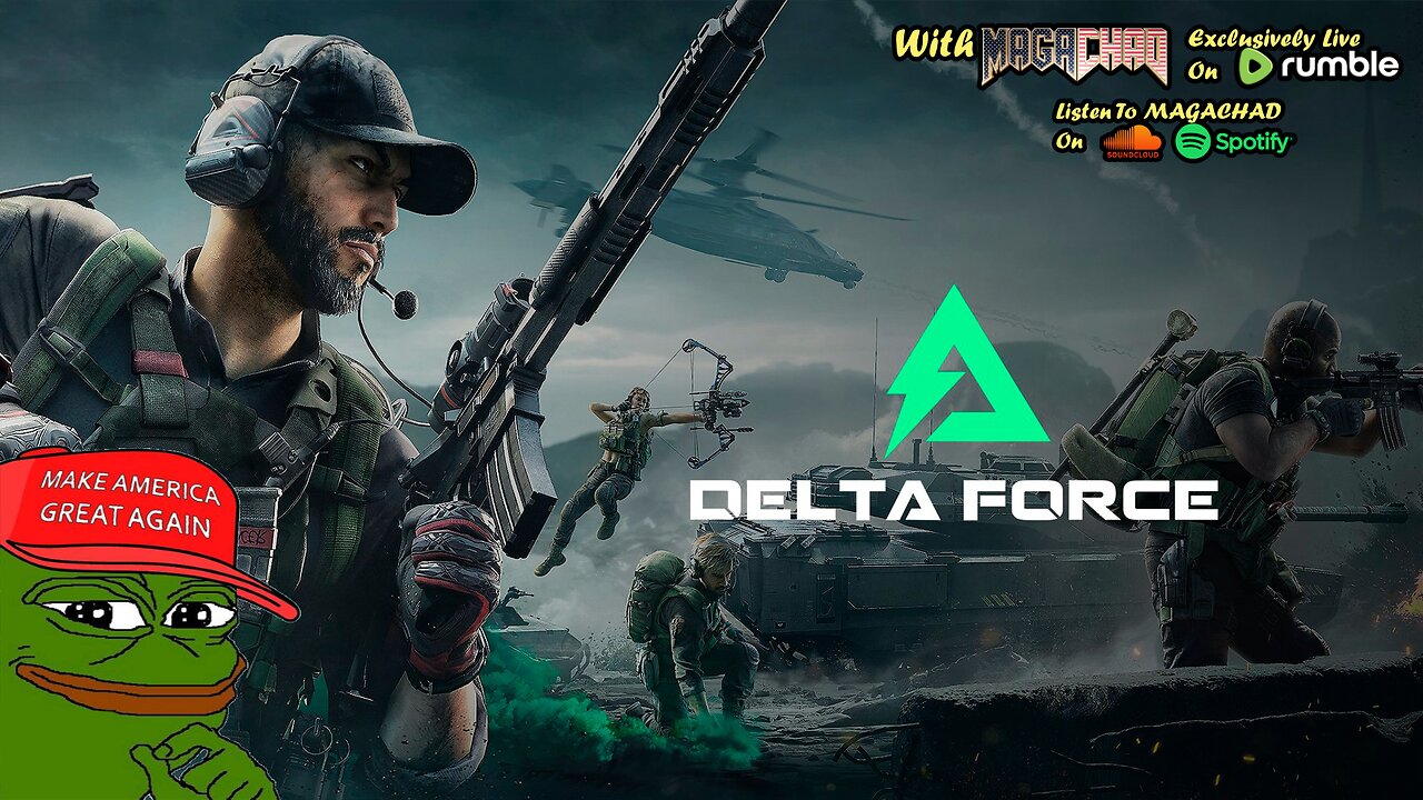 Delta Force with Chad & Grave!