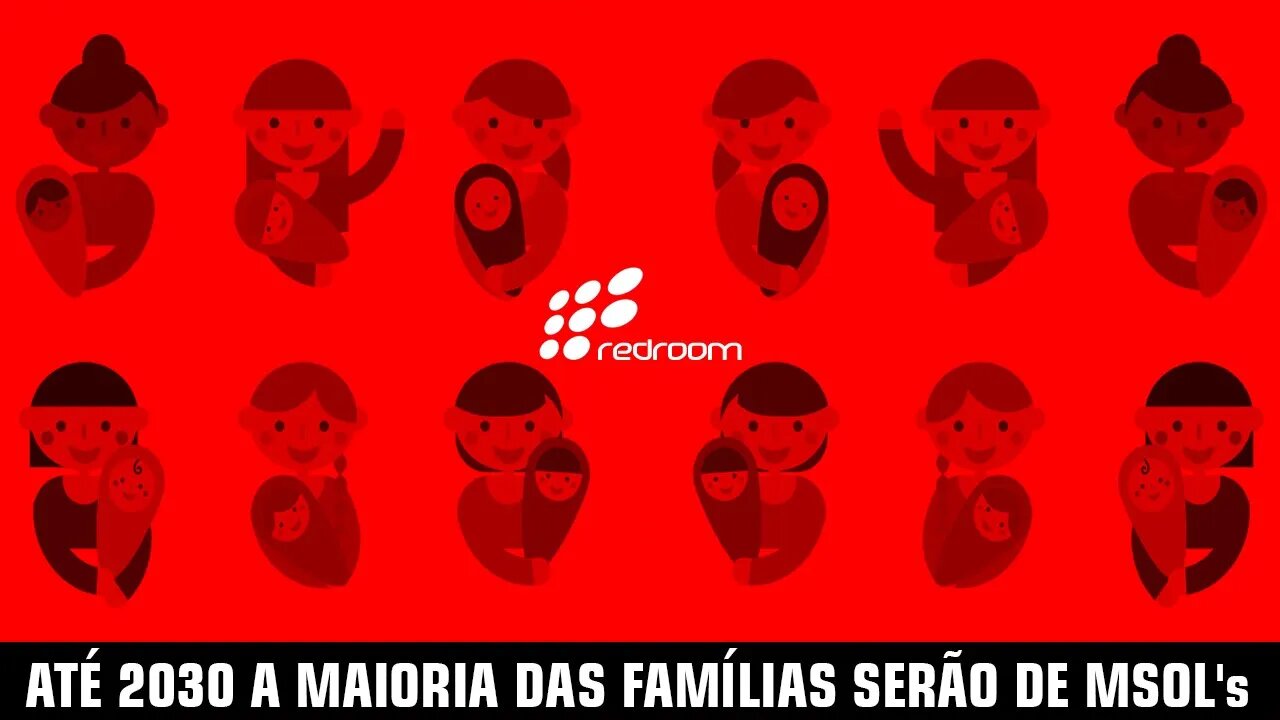 ATÉ 2030 A MAIORIA DAS FAMÍLIAS SERÃO DE MSOL's