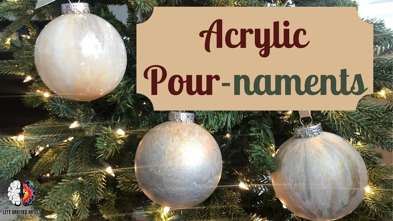 POUR-NAMENTS - Acrylic Pour Christmas Ornaments How-To