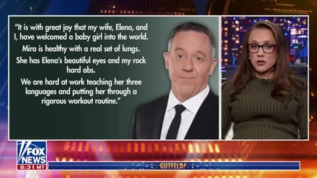 ‘Gutfeld!’: Greg is now a father