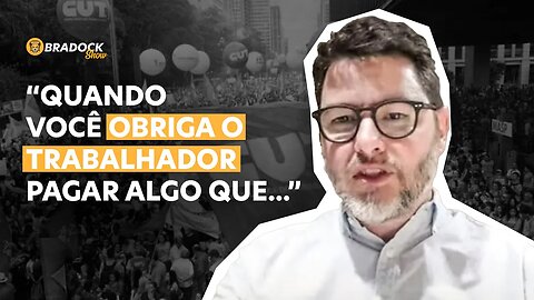 IMPOSTO SINDICAL: O melhor NEGÓCIO do MUNDO?