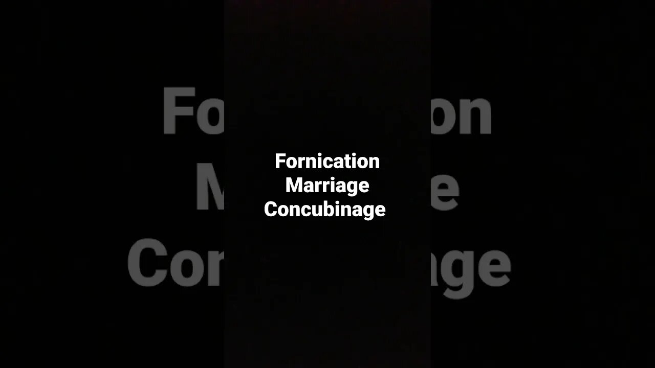 Fornication, Marriage and concubinage