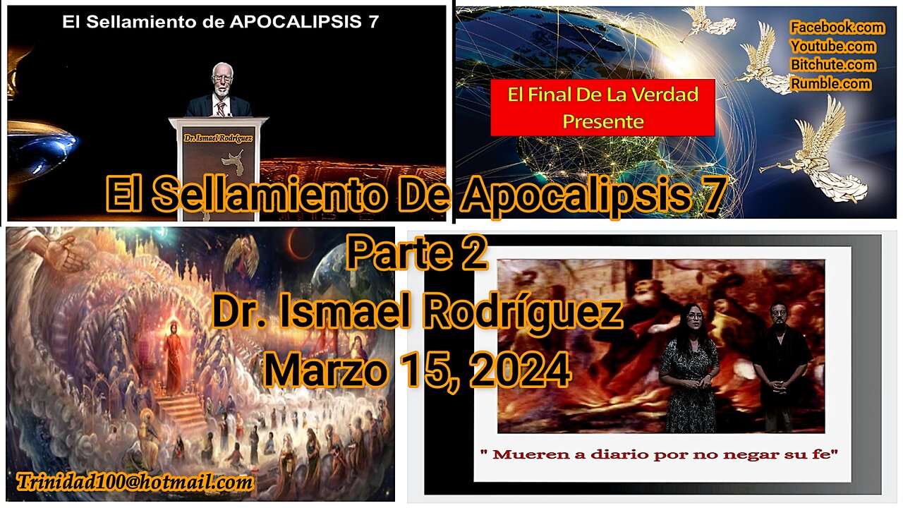 El Sellamiento De Apocalipsis 7 Parte 2