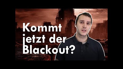 Kommt jetzt der Blackout? - Klimawissen kurz&bündig