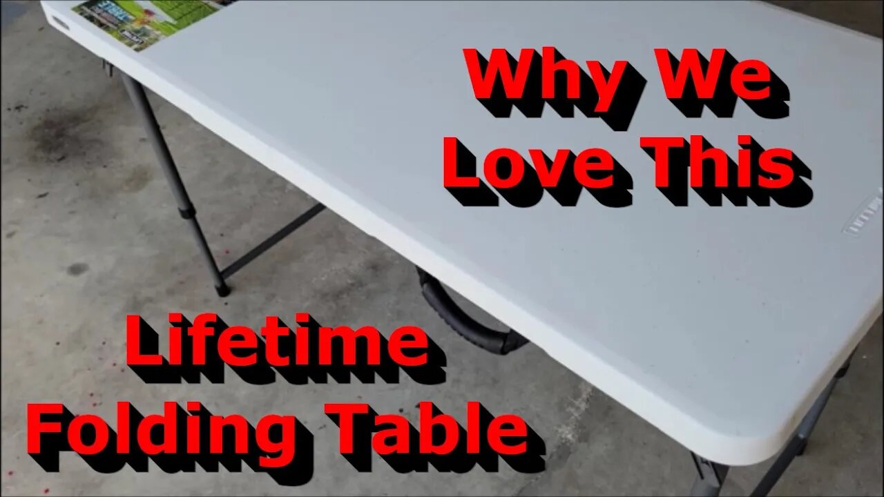 Why We Love This Lifetime Folding Table - So Easy and Useful