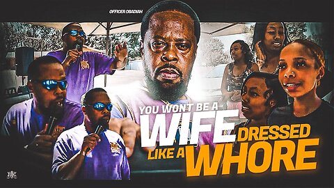 You Won’t Be A Wife Dressed Like A Whore