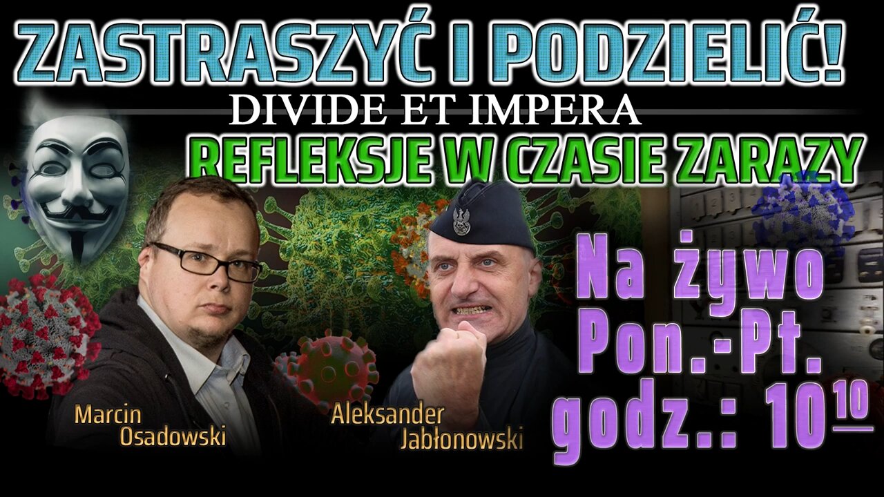 ZASTRASZYĆ i PODZIELIĆ! - Olszański, Osadowski NPTV (26.03.2020)