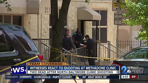 Witnesses react to shooting at methadone clinic