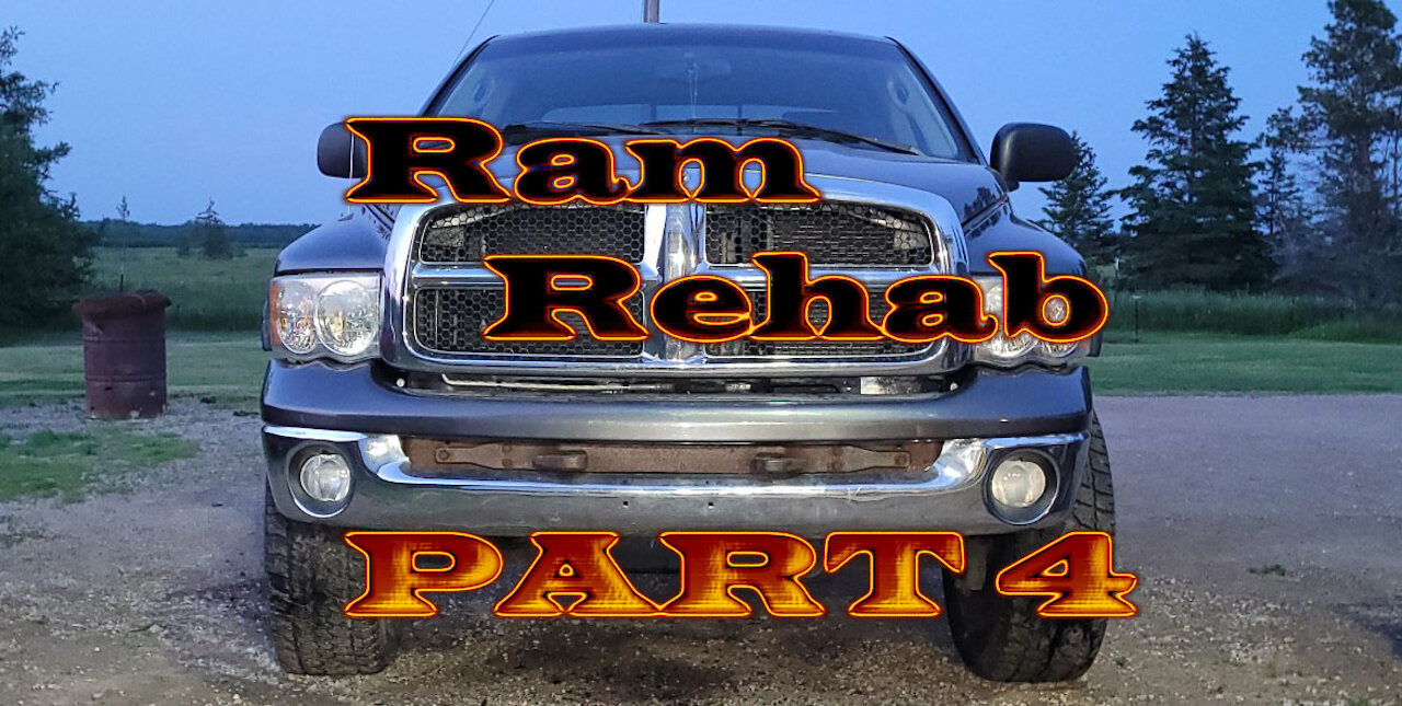 Project Ram Rehab Part 4