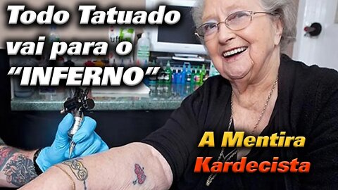 Vale dos Tatuados é uma mentira Kardecista