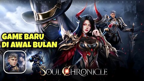 Akhirnya full rilis di playstore | Soul Chronicles