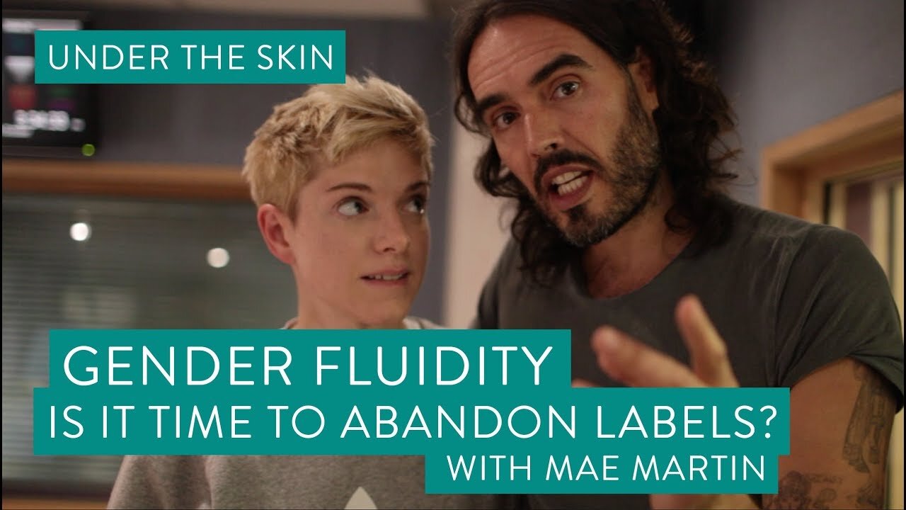 Gender Fluidity - Is It Time To Abandon All Labels? | Under The Skin with Russell Brand & Mae Martin