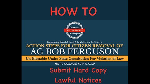 How To Submit the BOB FERGUSON HARD COPY LAWFUL NOTICES