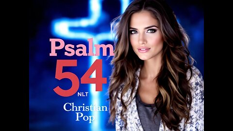 Psalm 54 (NLT) - Christian Pop - Folk - Female Vocals