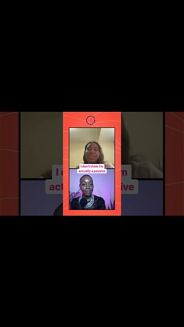 Are you: assertive or passive? | Mikara Reid's Aye Gurl!