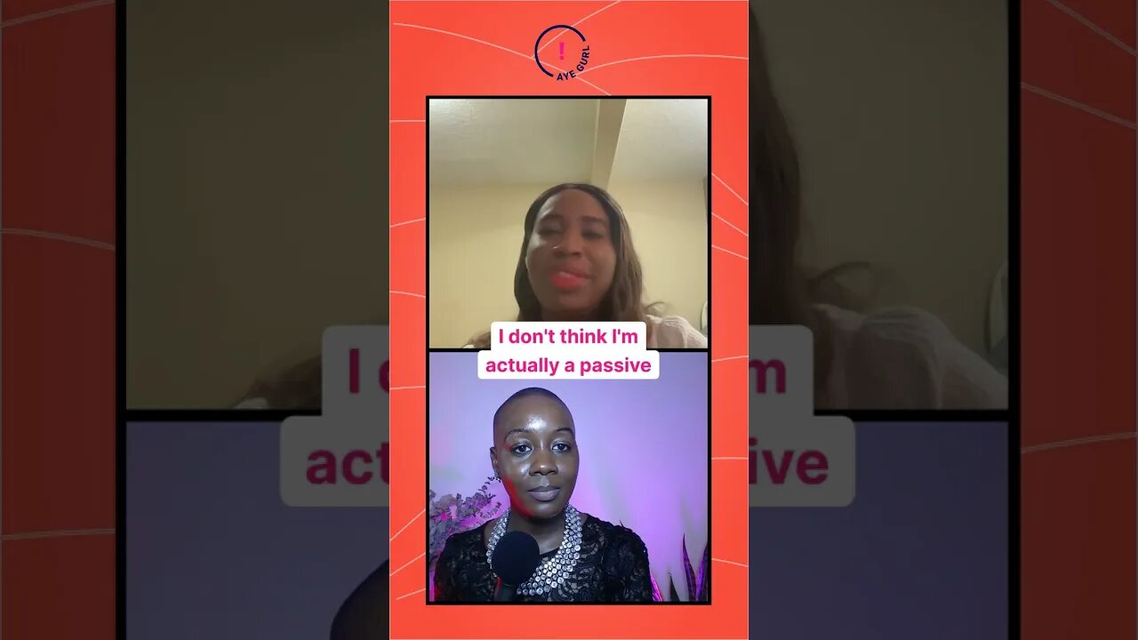 Are you: assertive or passive? | Mikara Reid's Aye Gurl!