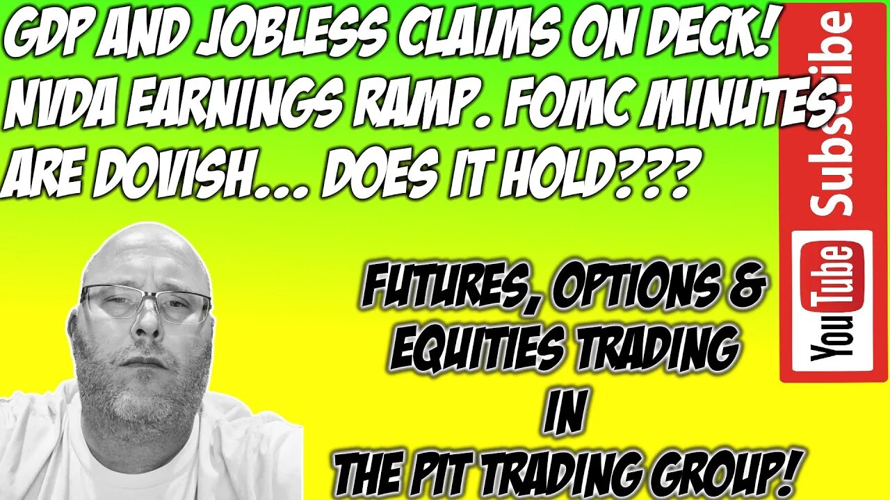 GDP News Jobless Claims - ES E mini S&P500 NQ NASDAQ 100 Premarket Trade Plan - The Pit Day Trading
