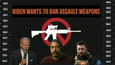 Joe Biden wants to BAN Assault Weapons.