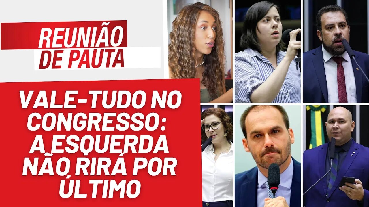 Vale-tudo no Congresso: a esquerda não rirá por último - Reunião de Pauta nº 1237 - 12/7/23