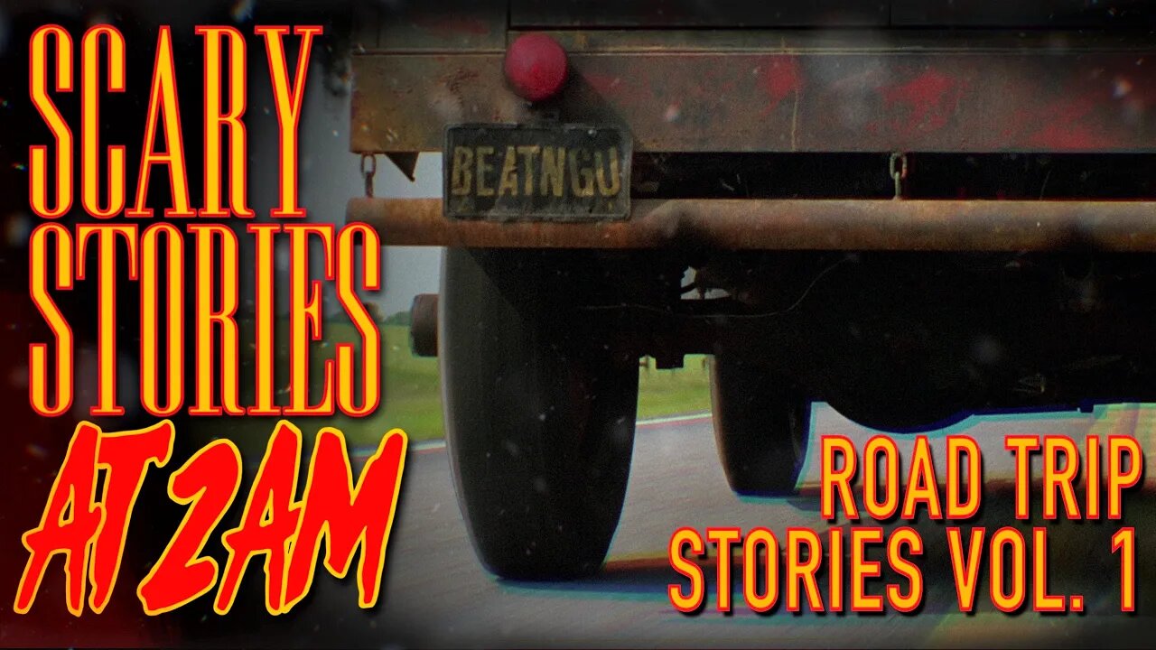 Horrifying Road Trip Stories Vol.1: Real Life Jeepers Creepers? | Scary Stories At 2AM