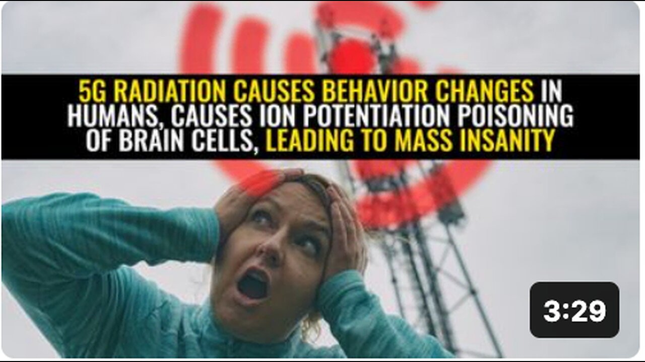 5G radiation causes BEHAVIOR changes in humans