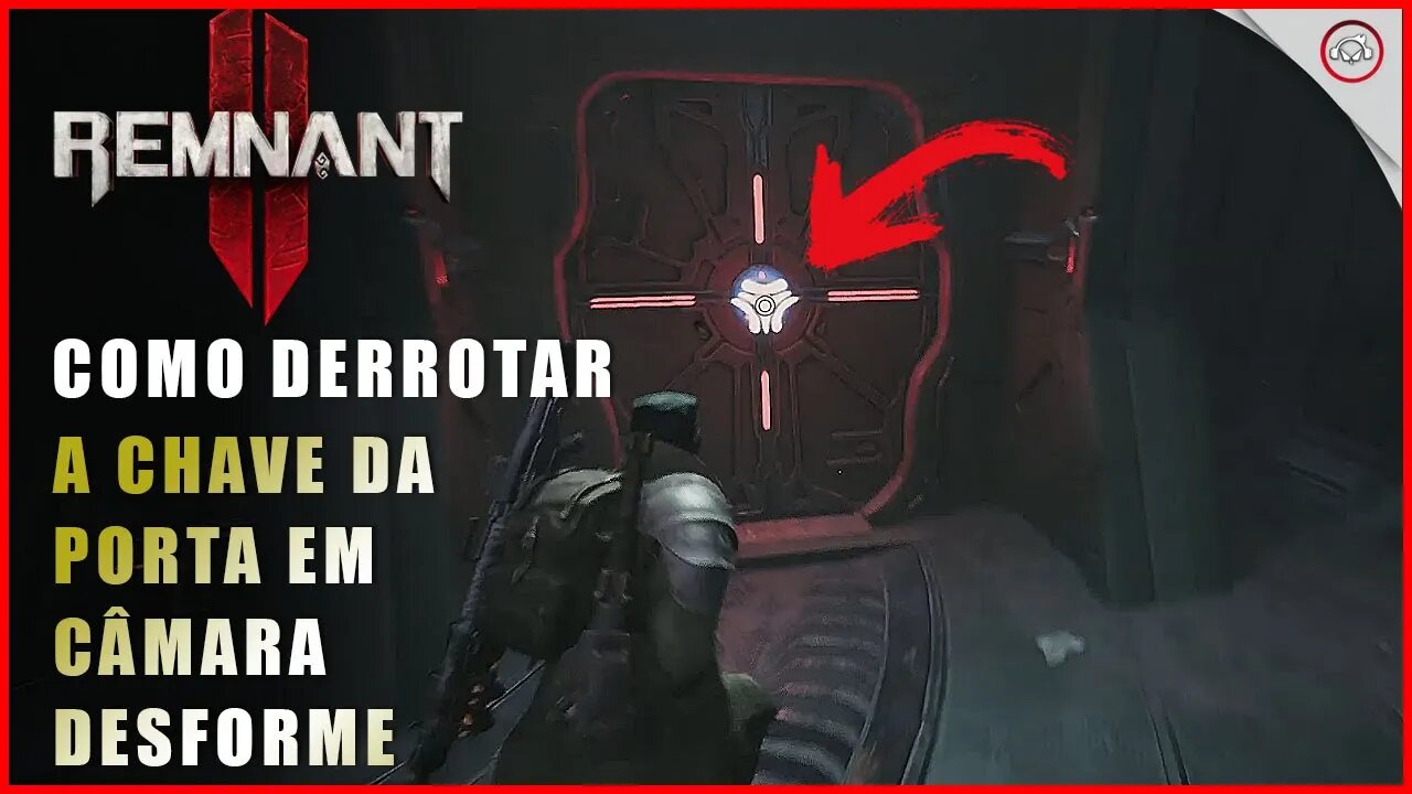 Remnant 2, Como encontrar a chave da porta em Câmara do Desforme | Super-Dica