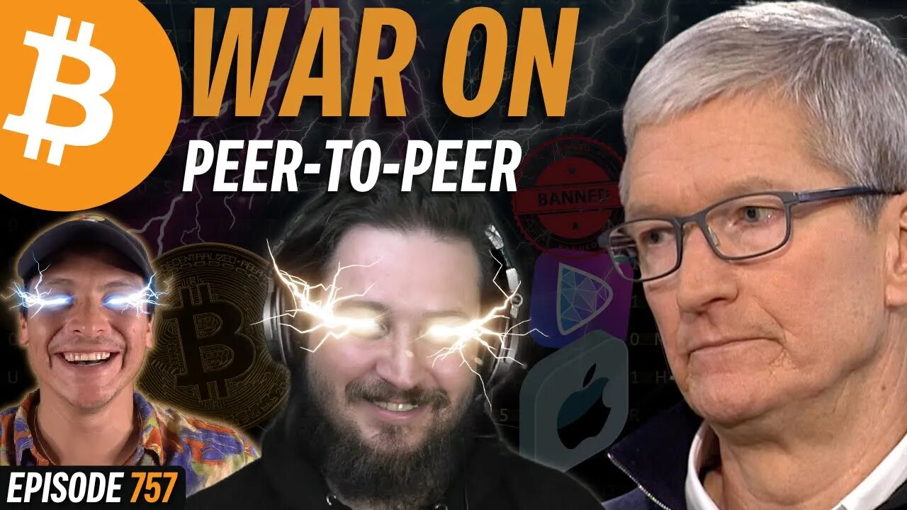 BREAKING: Apple to Remove Nostr App Unless it Drops Bitcoin | EP 757