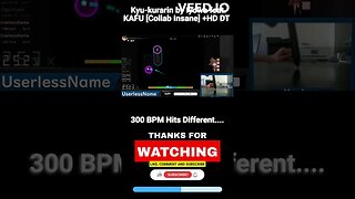 300 BPM Gameplay! - Kyu-kurarin [Collab Insane] by Iyowa feat. KAFU