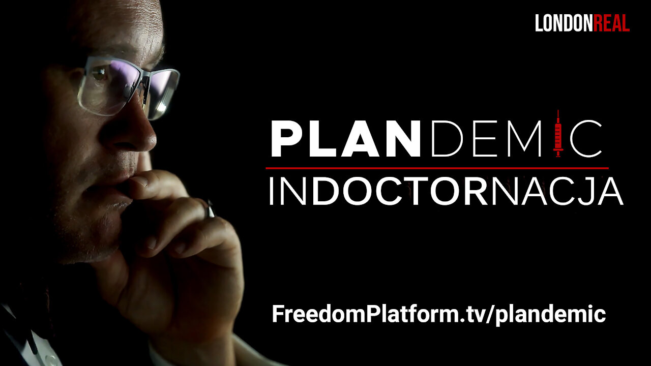 PLANDEMIC-INDOCTORNACJA | POLSKI LEKTOR