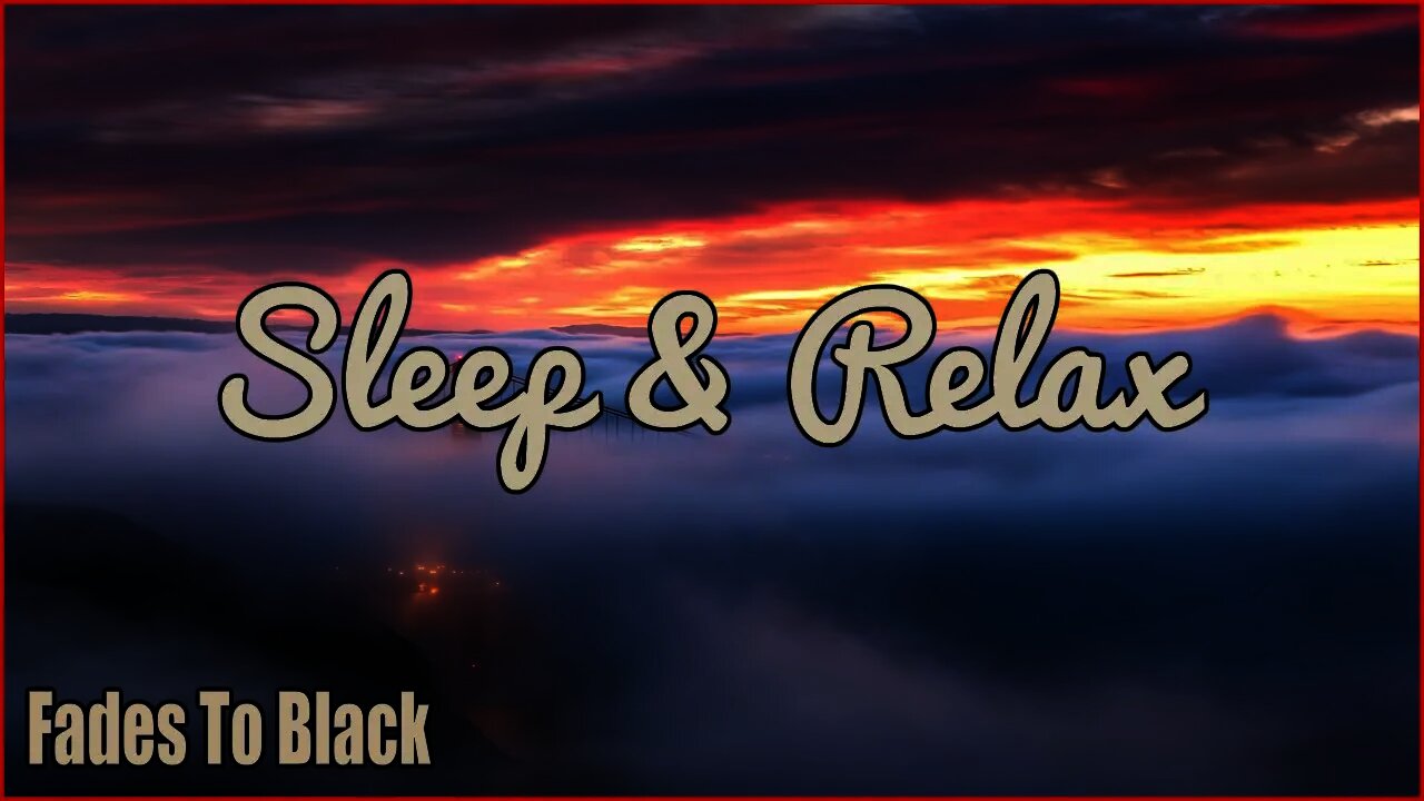 Sleep & Relax: Beautiful Uplifting Inspirational Ambient, Contemporary & Classical Music Video's