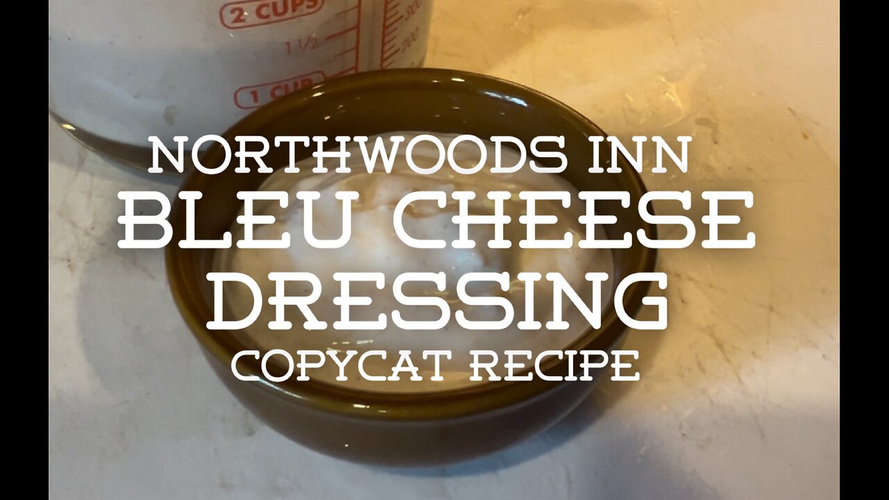 Northwoods Inn Bleu Cheese Dressing copycat recipr