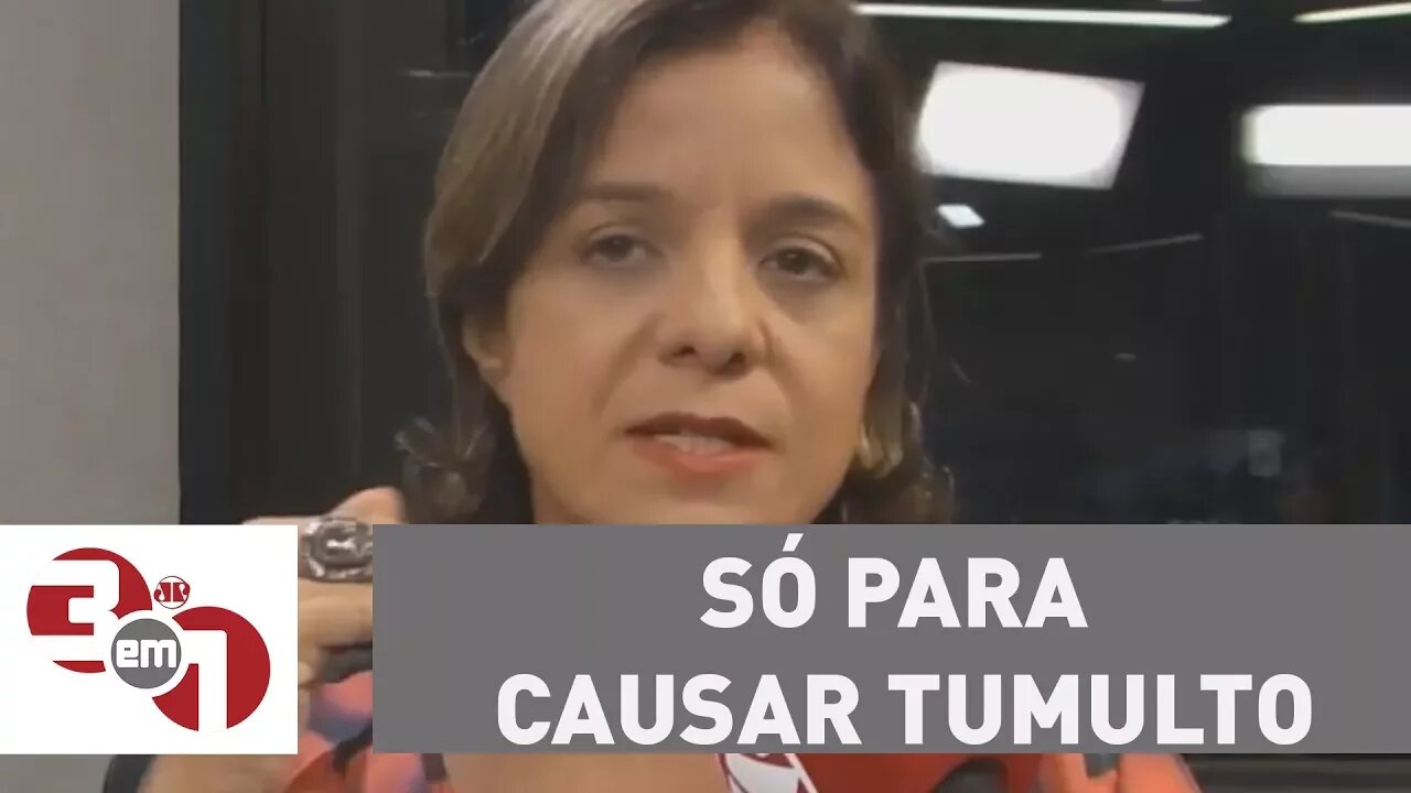 Vera Magalhães: "Eles iam fazer a greve geral só para causar tumulto, fazer bagunça"