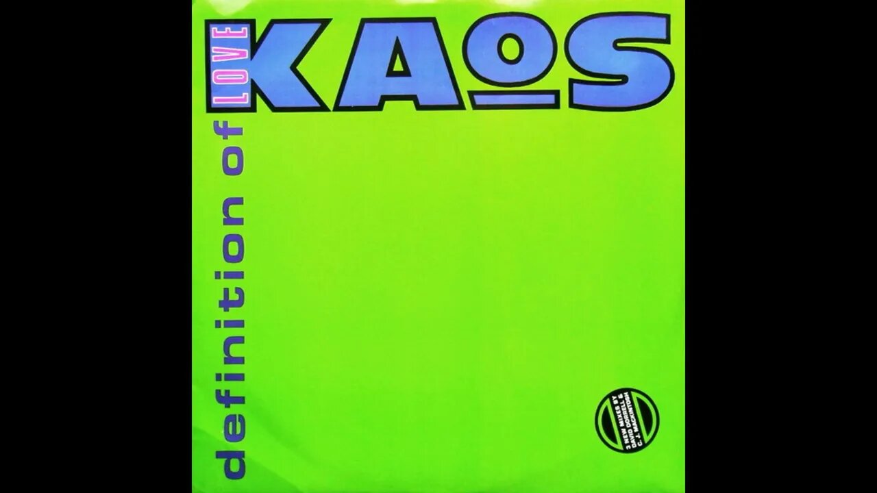 Kaos- Definition of Love (Extended Vocal Mix)