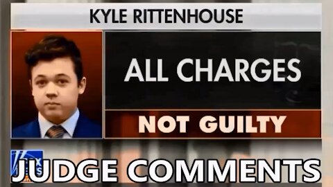 Kyle Rittenhouse JUDGE COMMENTS Jury