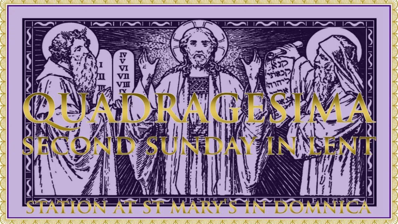 The Daily Mass: Second Sunday in Lent