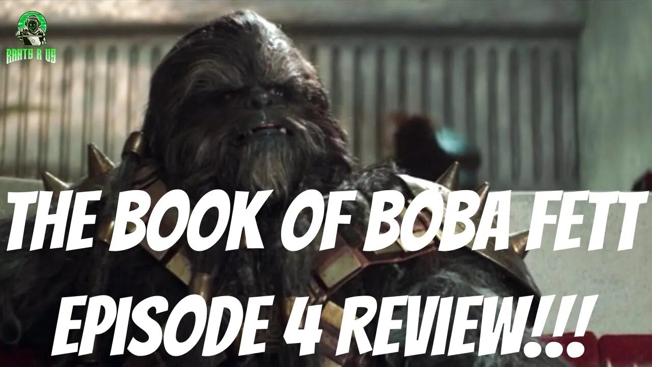 The Book Of Boba Fett: Episode 4 Review!!!