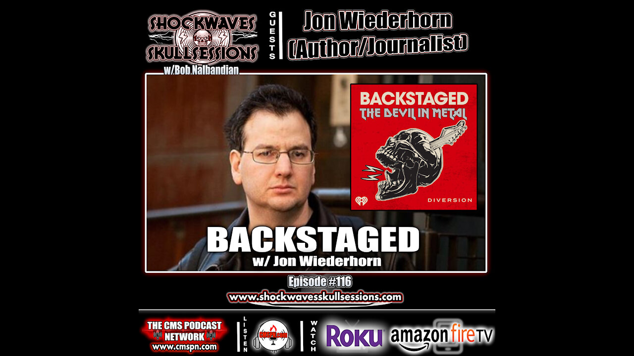 SS #116 | BACKSTAGED w/ Jon Wiederhorn (Author/Journalist)