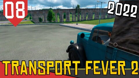 Aquela Rede de Transportes que BUGA CABEÇA - Transport Fever 2 #08 [Gameplay Português PT-BR]