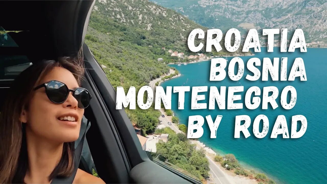 Driving from Croatia to Montenegro: A Scenic Road Trip