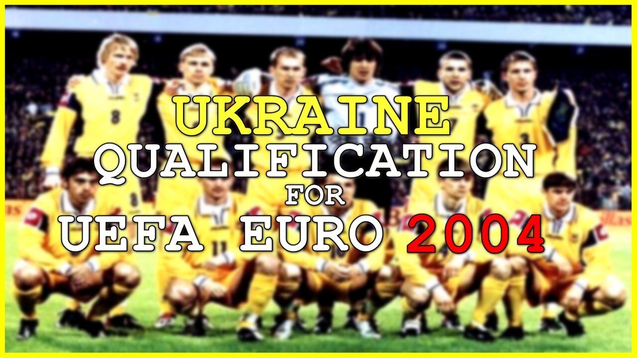 Ukraine - Qualification for UEFA EURO 2004