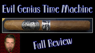 Evil Genius Time Machine (Full Review) - Should I Smoke This