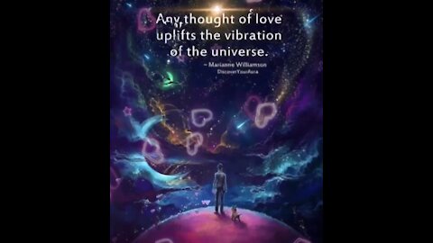 Love Uplifts the Vibration of the Universe