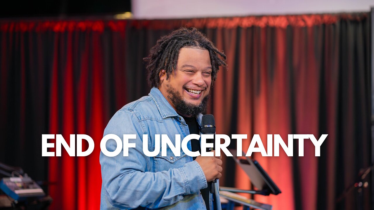 The End | Pastor Daniel RIos Jr. | End of Uncertainty