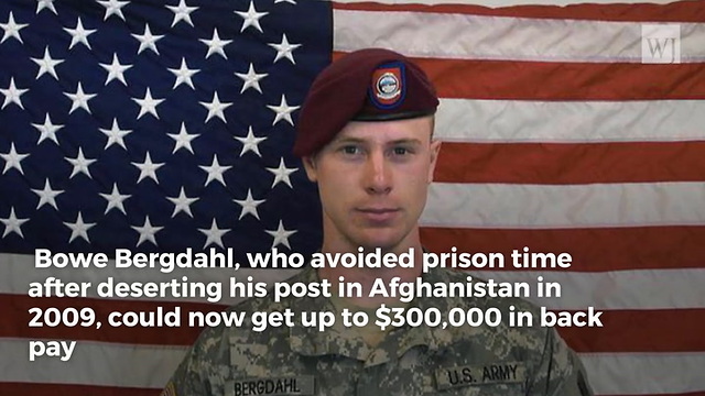 US Army to Decide if Bergdahl Should Receive $300,000 in Back Pay