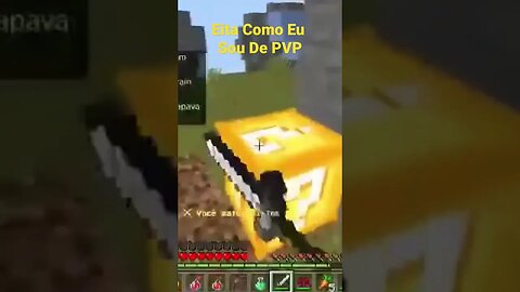 "Pega Meus Itens... Eu Quero É PVP"